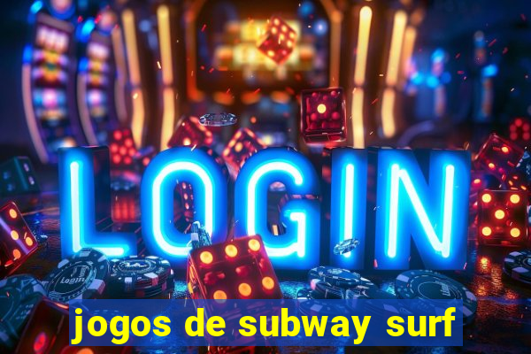 jogos de subway surf